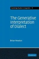 Generative Interpretation of Dialect - Newton, Brian
