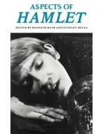 Aspects of Hamlet - Muir, Kenneth a Wells, Stanley