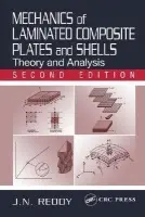 Mechanics of Laminated Composite Plates and Shells - Reddy, J. N. (Texas A a M University, College Station, USA)