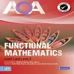 AQA Functional Mathematics Student Book - Rigby, Will a Smith, Harry a Burns, Gwenllian a Byrd, Lynn a Payne, Glyn