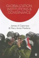 Globalization, Institutions and Governance - Caporaso, James A. a Madeira, Mary Anne