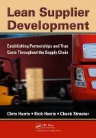 Lean Supplier Development - Harris, Chris a Harris, Rick a Streeter, Chuck