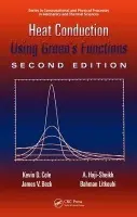 Heat Conduction Using Green's Functions - Cole, Kevin a Beck, James (Michigan State University, East Lansing, MI) a Haji-Sheikh, A. (The University of Texas, Arlington, Texas, USA) a Litkouhi, Bahman