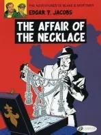 Blake & Mortimer 7 - The Affair of the Necklace - Jacobs, Edgar P.