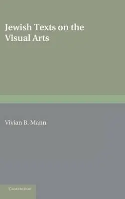 Jewish Texts on the Visual Arts