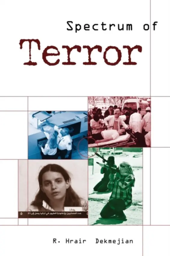 Spectrum of Terror - Dekmejian, Richard H.