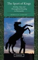 Sport of Kings - Cassidy, Rebecca (Goldsmiths, University of London)