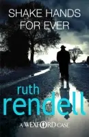 Shake Hands For Ever - Rendell, Ruth