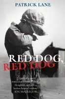 Red Dog, Red Dog - Lane, Patrick