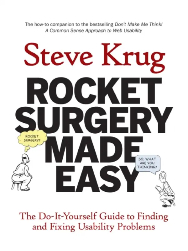 Rocket Surgery Made Easy - Krug, Steve