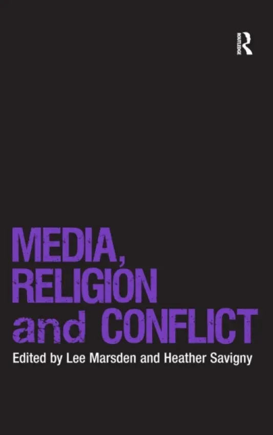 Media, Religion and Conflict