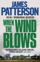 When the Wind Blows - James Patterson
