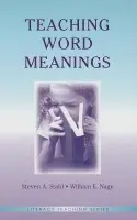 Teaching Word Meanings - Stahl, Steven A. a Nagy, William E.