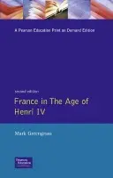France in the Age of Henri IV - Greengrass, Mark