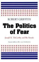 Politics of Fear - Griffith, Robert