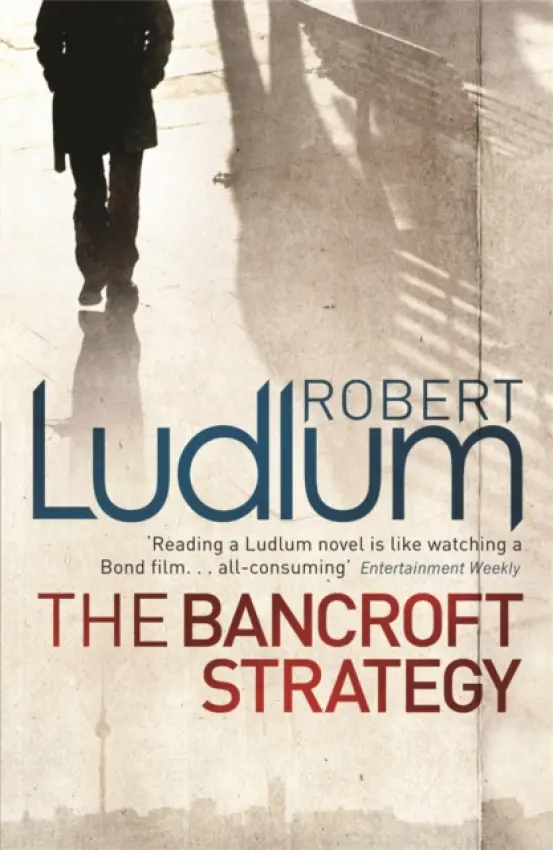 The Bancroft Strategy - Robert Ludlum