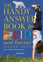 Handy Answer Book For Kids (and Parents) - Misiroglu, Gina