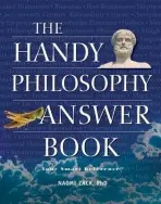 Handy Philosophy Answer Book - Zack, Naomi