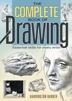 The Complete Book of Drawing (Essential Skills for Every Artist),The Complete Book of Drawing (Essential Skills for Every Artist) - kniha z kategorie