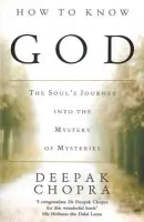 How To Know God - Chopra, Dr Deepak