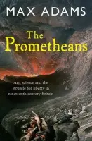 The Prometheans - Max Adams