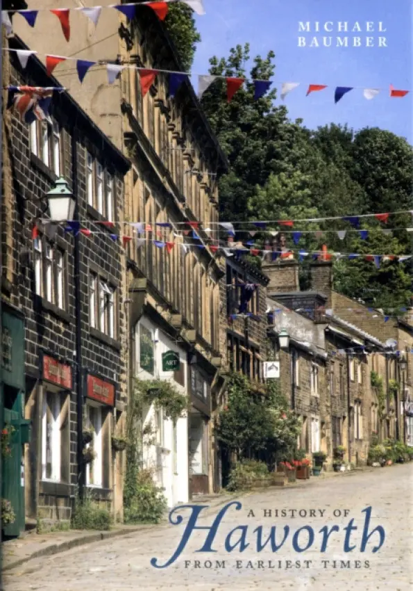 History of Haworth - Baumber, Michael
