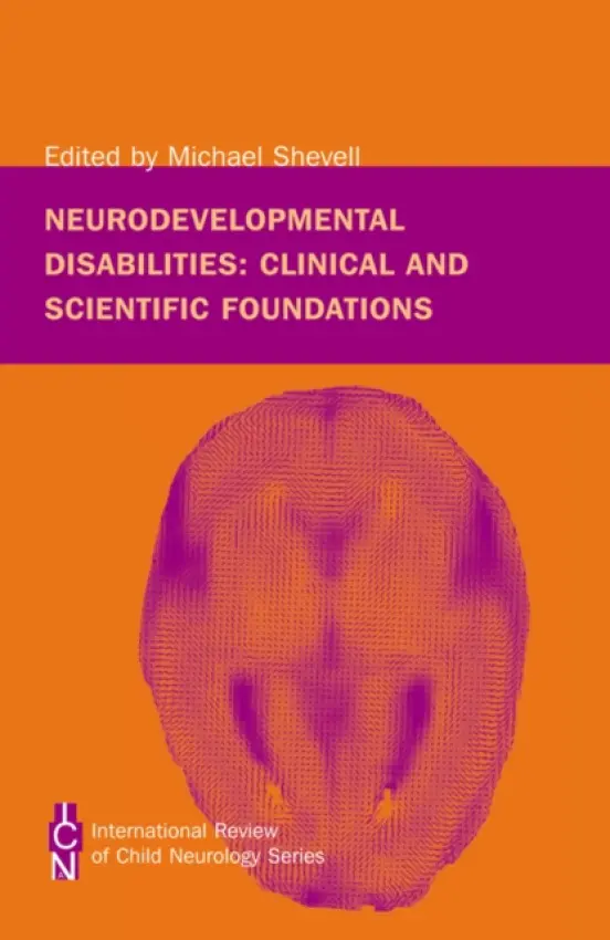 Neurodevelopmental Disabilities - Shevell, Michael (McGill University)