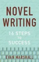 Novel Writing - Marshall, Evan