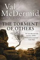 The Torment of Others - Val McDermid,The Torment of Others - Val McDermid - kniha z kategorie Thrillery