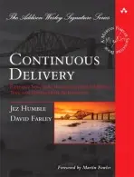 Continuous Delivery - Humble, Jez a Farley, David