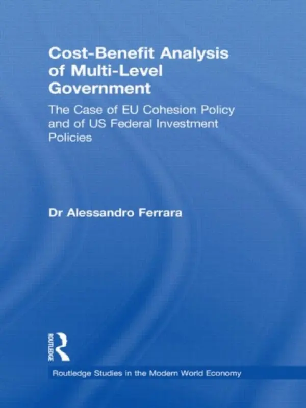 Cost-Benefit Analysis of Multi-level Government - Ferrara, Alessandro