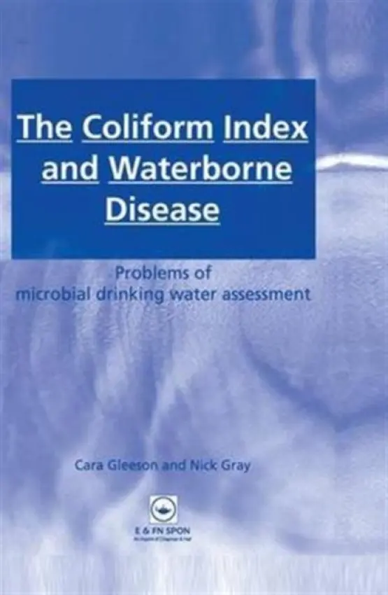 Coliform Index and Waterborne Disease - Gleeson, Cara a Gray, Nick