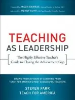 Teaching As Leadership - Teach For America a Farr, Steven