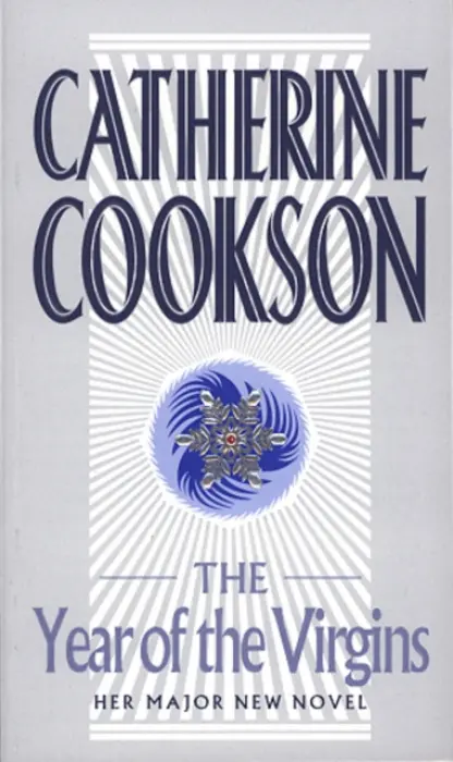 Year Of The Virgins - Cookson, Catherine
