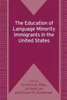 Education of Language Minority Immigrants in the United States