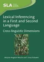 Lexical Inferencing in a First and Second Language - Wesche, Marjorie Bingham a Paribakht, T. Sima