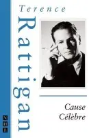 Cause Celebre - Rattigan, Terence