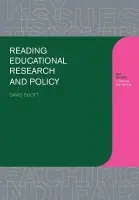 Reading Educational Research and Policy - Scott, David (Brunel University, UK)