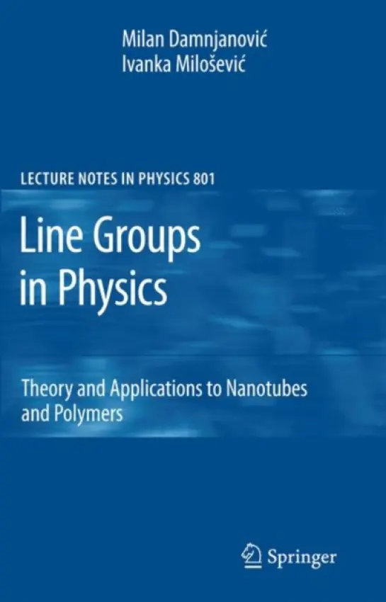 Line Groups in Physics - Damnjanovic, Milan a Milosevic, Ivanka