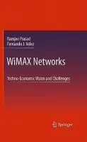 WiMAX Networks - Prasad, Ramjee a Velez, Fernando J.