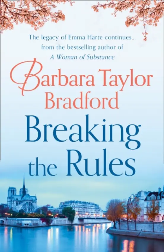 Breaking the Rules - Bradford, Barbara Taylor