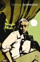 Single Man - Isherwood, Christopher