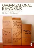 Organizational Behaviour - Pettinger, Richard (University College London, UK)