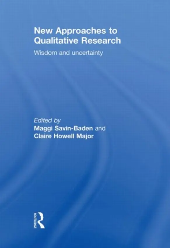 New Approaches to Qualitative Research