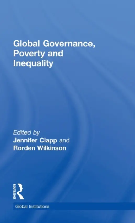 Global Governance, Poverty and Inequality