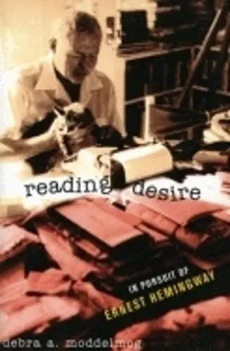 Reading Desire - Moddelmog, Debra A.
