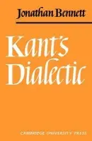 Kants Dialectic - Bennett, Jonathan