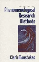 Phenomenological Research Methods - Moustakas, Clark