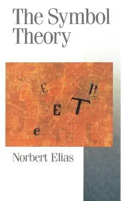 Symbol Theory - Elias, Norbert
