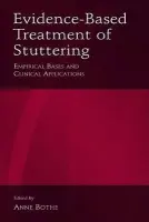 Evidence-Based Treatment of Stuttering